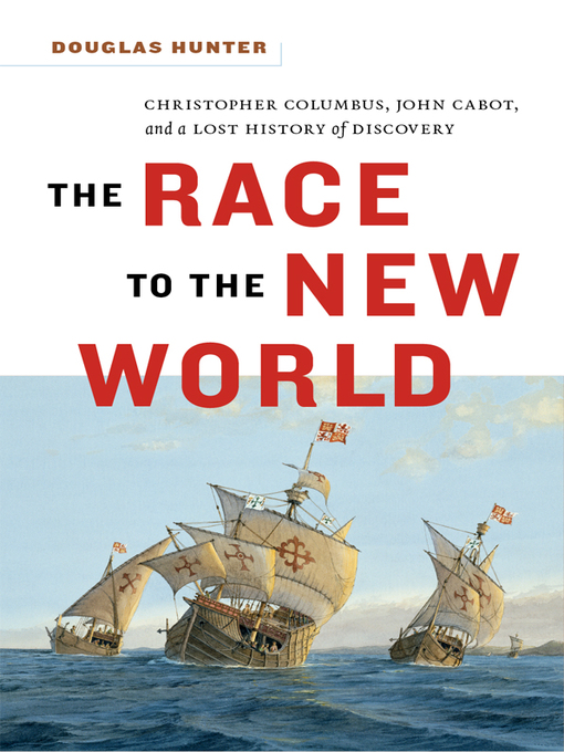 Title details for Race to the New World by Douglas Hunter - Available